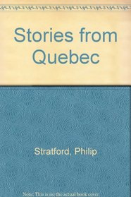 Stories from Quebec
