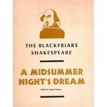 A Midsummer Night's Dream (Blackfriars Shakespeare)