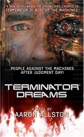 Terminator 3: Terminator Dreams (Terminator 3)