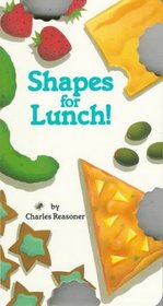 Shapes for Lunch! (