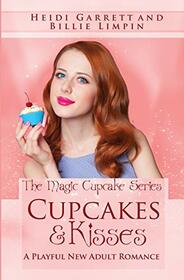 Cupcakes & Kisses (The Magic Cupcake Series)