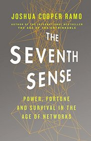 The Seventh Sense: Power, Fortune, and Survival in the Age of Networks (Audio CD) (Unabridged)