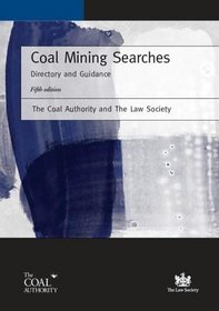 Coal Mining Searches: Directory and Guidance