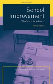 School Improvement: What's In It For Schools?