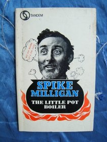 THE LITTLE POT BOILER - a book based freely on his seasonal overdraft