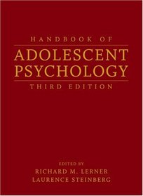 Handbook of Adolescent Psychology, Two-Volume Set