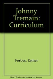 Johnny Tremain: Curriculum