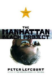 The Manhattan Beach Project : A Novel