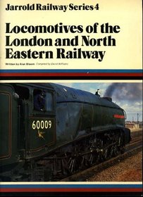 Jarrold Railway Series 4 : Locomotives of the London and North East Railway