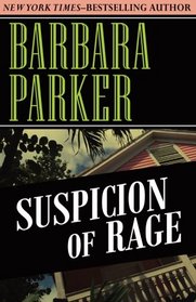 Suspicion of Rage (Volume 8)