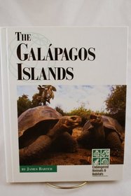 Endangered Animals and Habitats - The Galapagos Islands (Endangered Animals and Habitats)