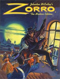 Zorro : The Masters Edition Vol. One (Zorro the Masters Edition)