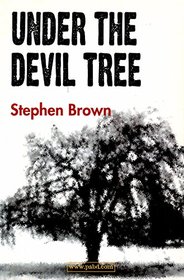 Under the Devil Tree: A Novel