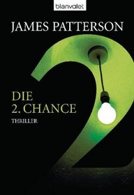Die 2. Chance (2nd Chance) (German Edition)
