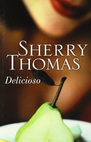 Delicioso (Delicious) (Marsdens, Bk 1) (Spanish Edition)