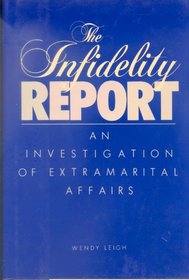 The Infidelity Report: A Modern Epidemic