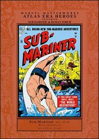 Marvel Masterworks Presents Atlas Era Heroes 3: Collecting Sub-Mariner Nos. 33-42
