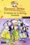 El Secreto De La Familia Tenebrax / The Secret of Cacklefur Castle (Geronimo Stilton) (Spanish Edition)