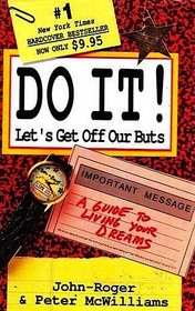 Do It!: Let's Get Off Our Buts (Life 101)