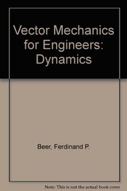 Vector Mechanics for Engineers: Dynamics