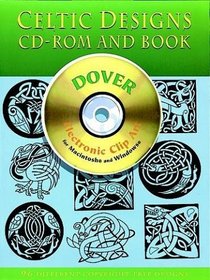 Celtic Designs CD-ROM and Book (Dover Electronic Clip Art)