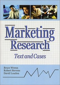 Marketing Research: Text and Cases