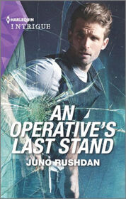 An Operative's Last Stand (Fugitive Heroes: Topaz Unit, Bk 4) (Harlequin Intrigue, No 2052)