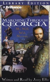 Marching Through Georgia: My Walk With Sherman