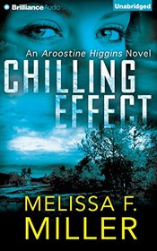 Chilling Effect (An Aroostine Higgins Novel)