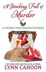 A Stocking Full of Murder (Tourist Trap Mystery)