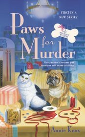 Paws For Murder (Pet Boutique, Bk 1)