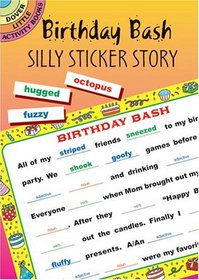 Birthday Bash: Silly Sticker Story