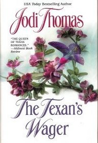 The Texan's Wager (Wife Lottery, Bk 1)