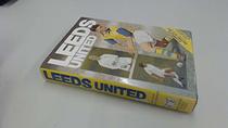 Leeds United: A Complete Record, 1919-89