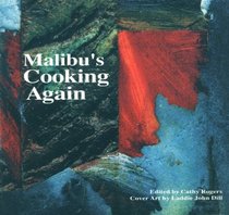 Malibu's Cooking Again
