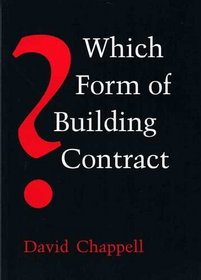 Which Form of Building Contract?