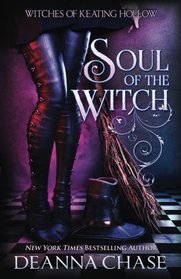Soul of the Witch (Witches of Keating Hollow, Bk 1)
