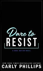 Dare to Resist