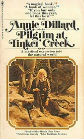 Pilgrim At Tinker Creek