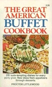 The Great American Buffet Cookbook