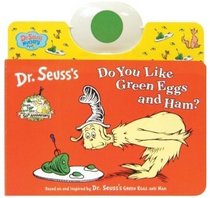 Do You Like Green Eggs and Ham? (Dr. Seuss Nursery Collection)
