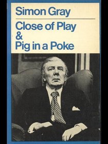 Close of Play and Pig in a Poke (Methuen Paperback)