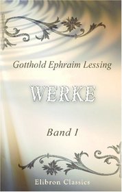 Werke: Erster Band. Poetische Werke. Lustspiele (German Edition)