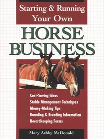 Starting  Running Your Own Horse Business