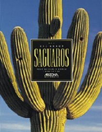 All About Saguaros