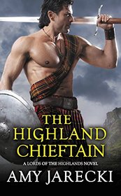 The Highland Chieftain (Lords of the Highlands, Bk 4)