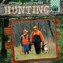 Hunting (Outdoor Adventure!)