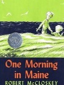 One Morning in Maine (Caldecott Honor Book)