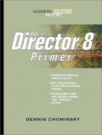 Director 8 Primer (Prentice Hall Ptr--the Primer Series)