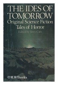 The Ides of Tomorrow: Original Science Fiction Tales of Horror